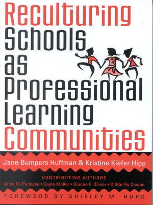 cover image of Reculturing Schools as Professional Learning Communities